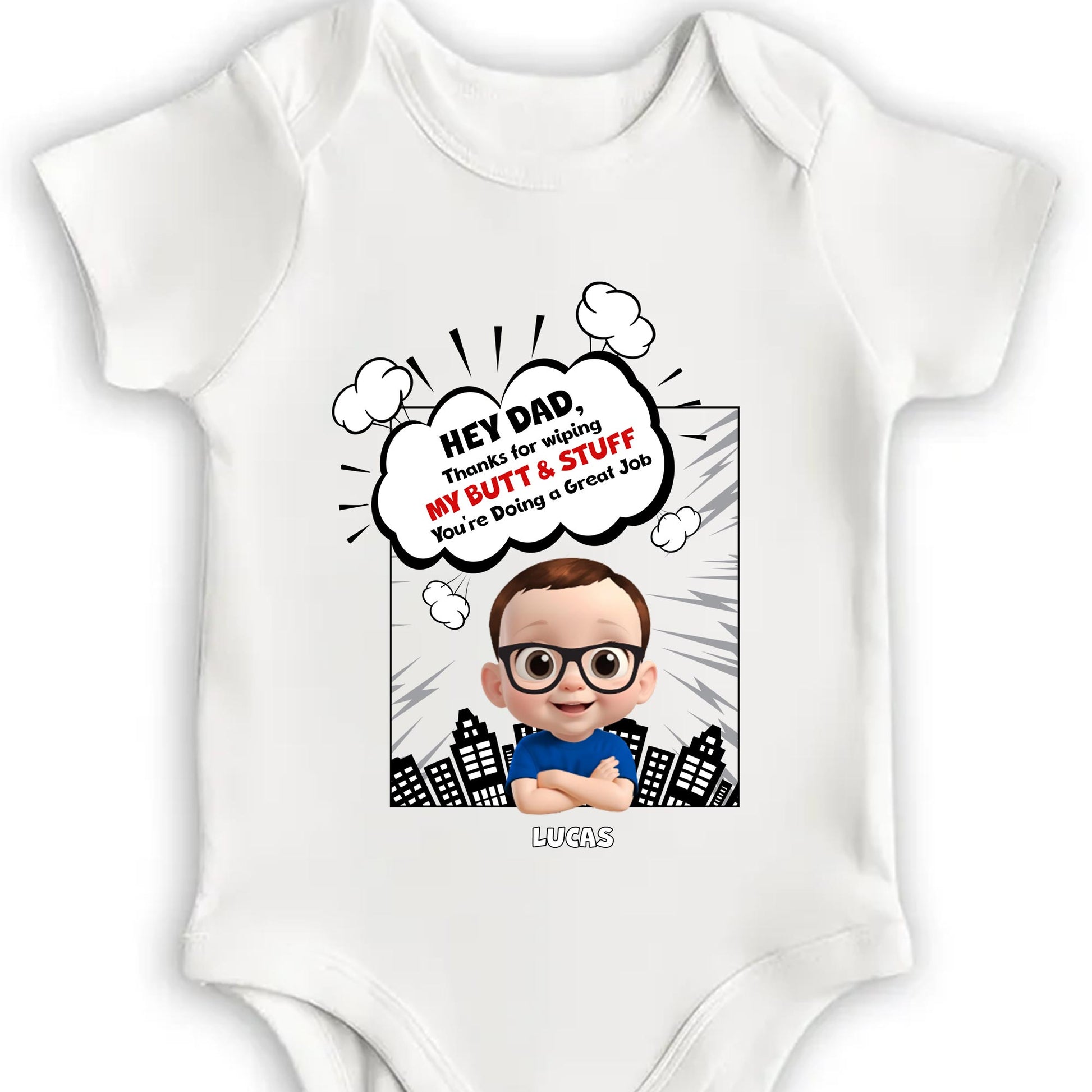 Hey Dad, Thanks For Wiping My Butt & Stuff, Comic Speech Bubble And Cartoon Baby