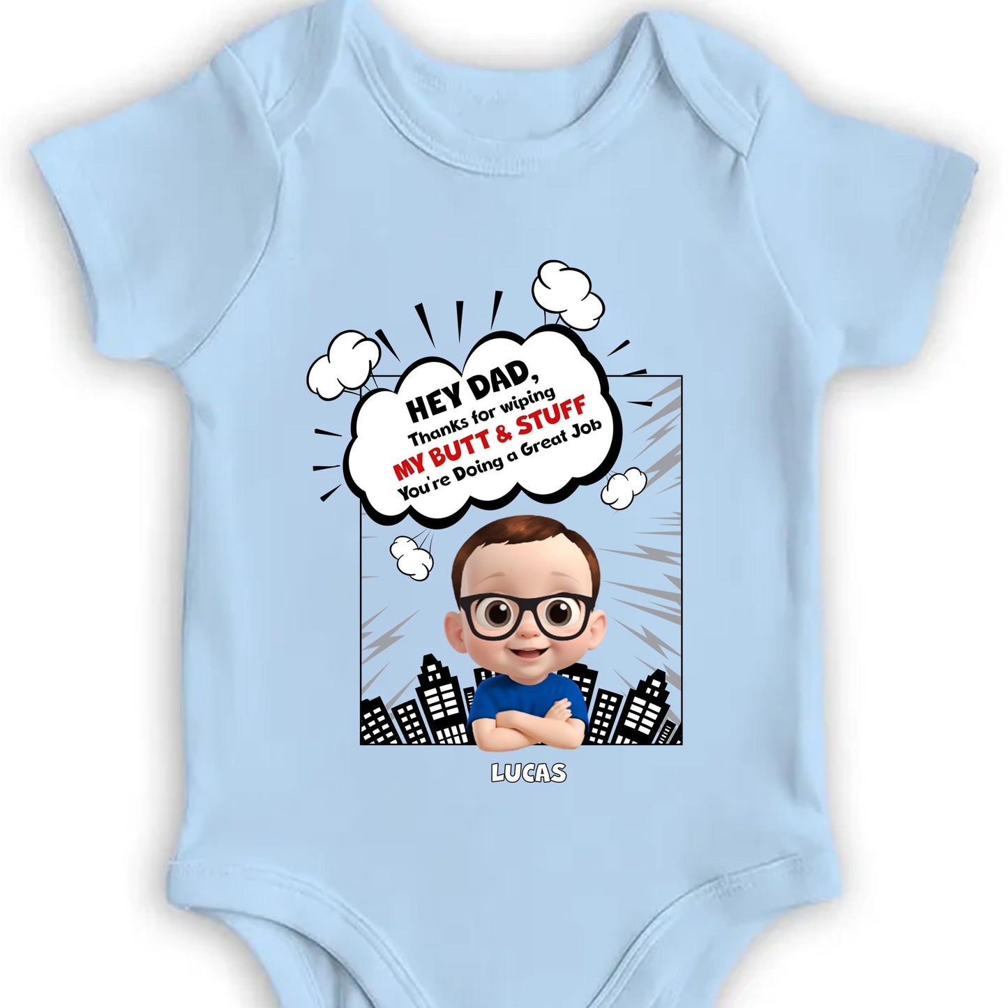 Hey Dad, Thanks For Wiping My Butt & Stuff, Comic Speech Bubble And Cartoon Baby
