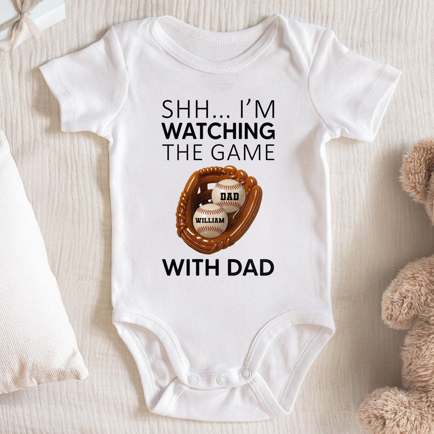 Shh I'm Watching The Game With Dad, Baseball Glove And Baseball