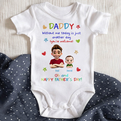 DADDY Without Me Today Is Just Another Day, Cartoon Dad and Baby