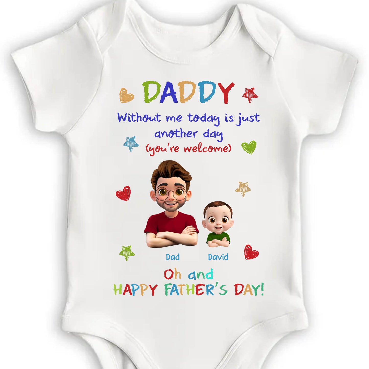 DADDY Without Me Today Is Just Another Day, Cartoon Dad and Baby