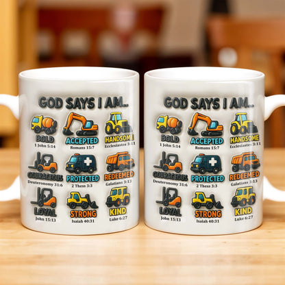 God Says I Am Bold, Accepted, Handsome, Strong, Kind, Construction Vehicles