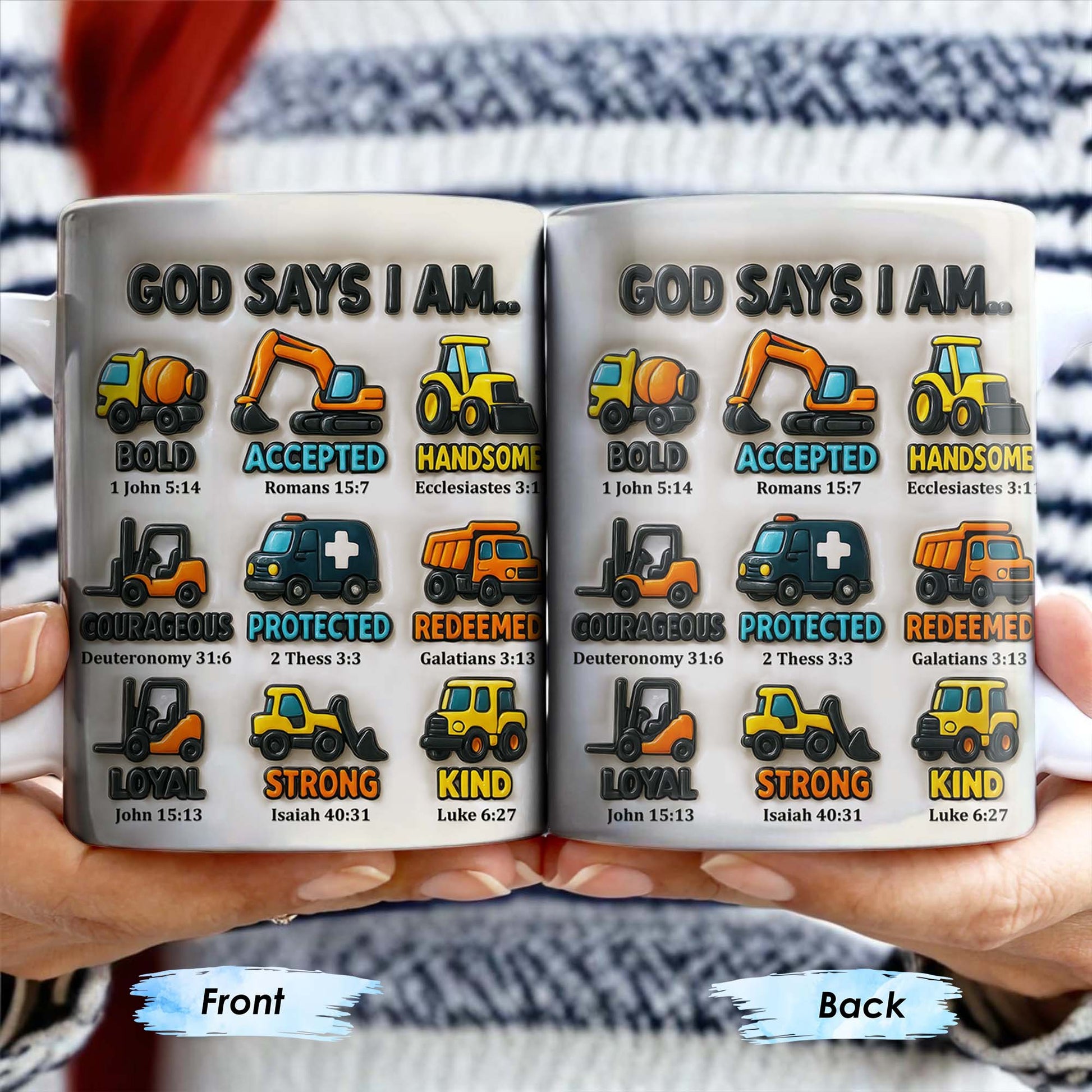 God Says I Am Bold, Accepted, Handsome, Strong, Kind, Construction Vehicles