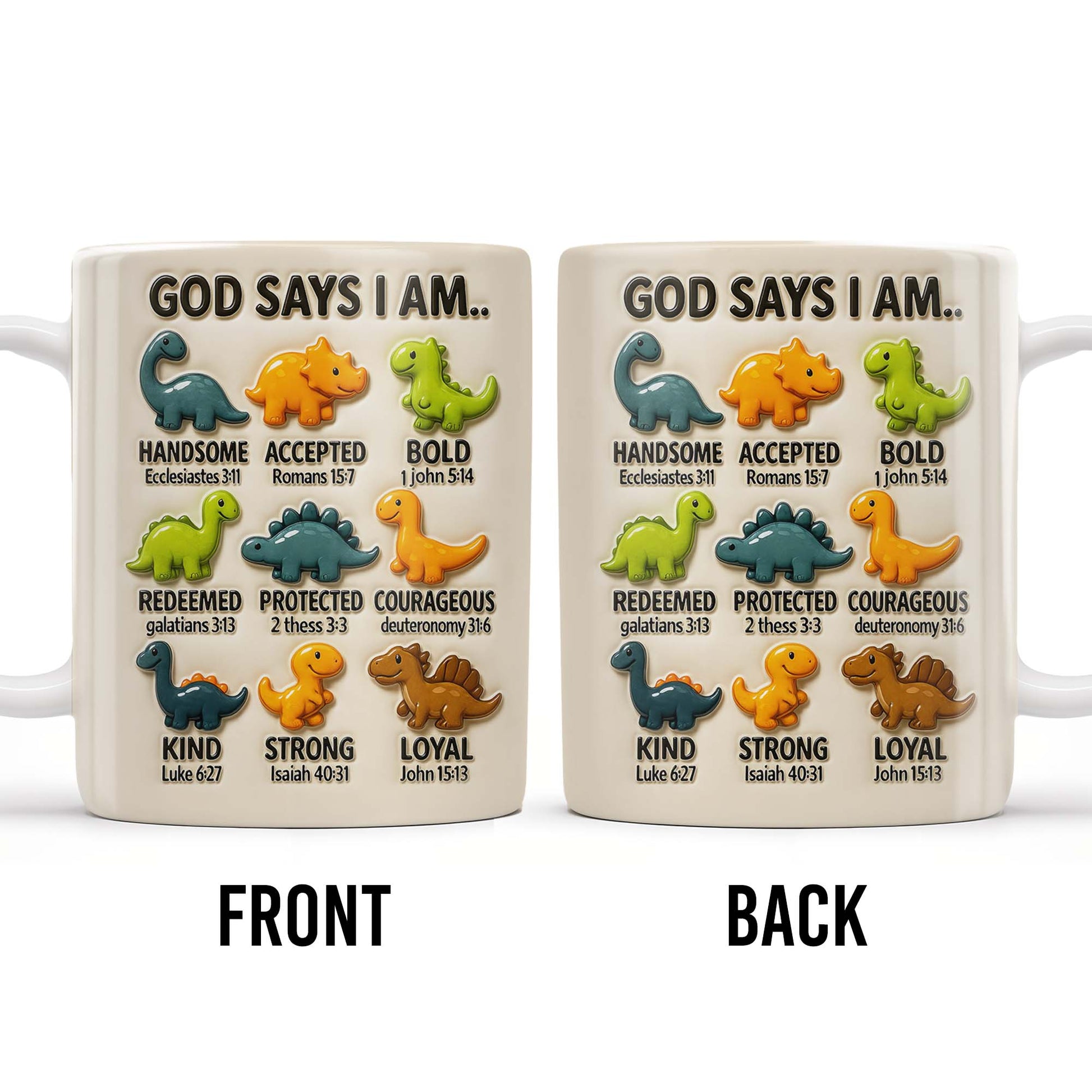God Says I Am Handsome, Accepted, Bold, Dinosaurs and Bible Verses