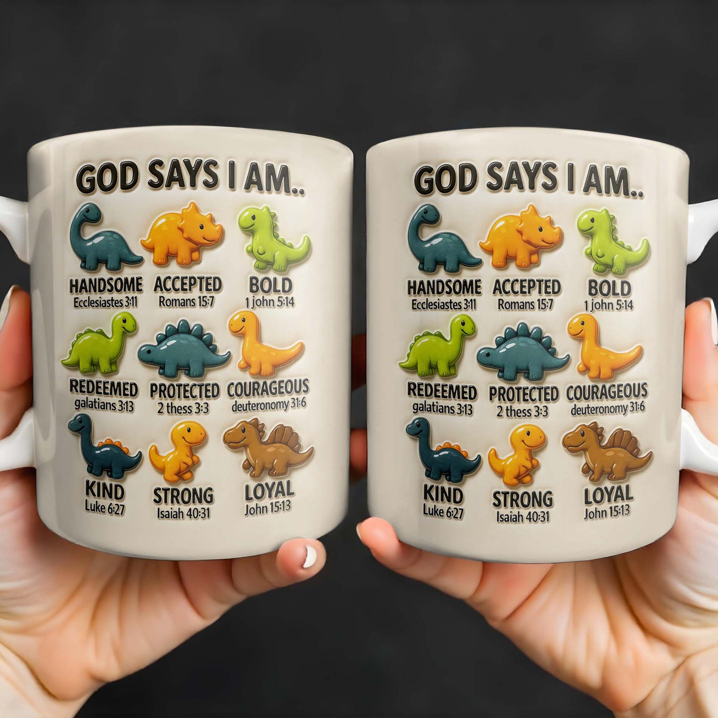 God Says I Am Handsome, Accepted, Bold, Dinosaurs and Bible Verses