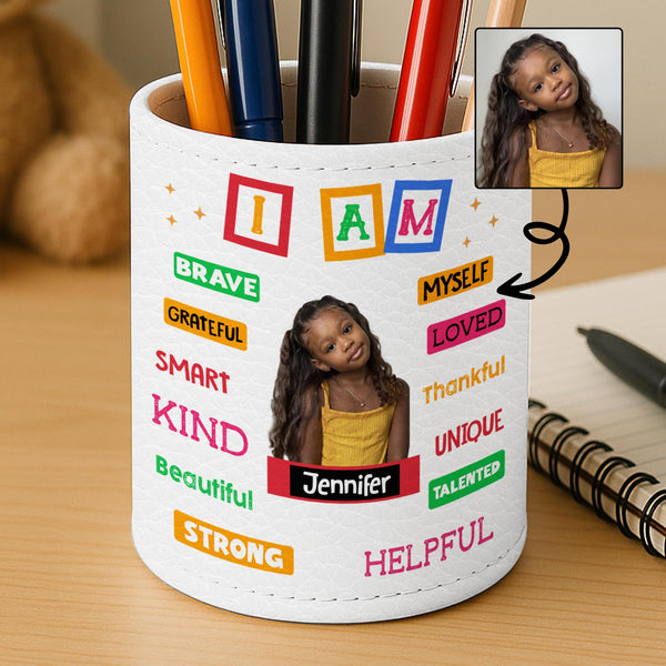I Am Brave, Grateful, Loved, Beautiful, Strong, Kind, Smart Pen Holder