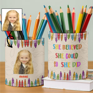 She Believed She Could So She Did, Colorful Crayons