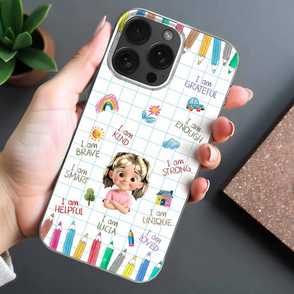 I Am Strong, I Am Loved, Pencils And Rainbow Phone Case