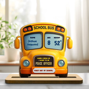 When I Grow Up, I Want To Be A Police Officer, School Bus Plaque