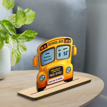 When I Grow Up, I Want To Be A Police Officer, School Bus Plaque