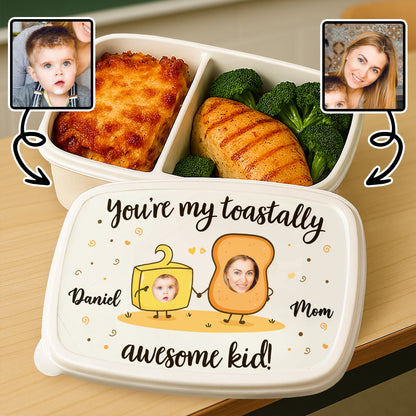 You're My Toastally Awesome Kid Toast and Smiley Faces