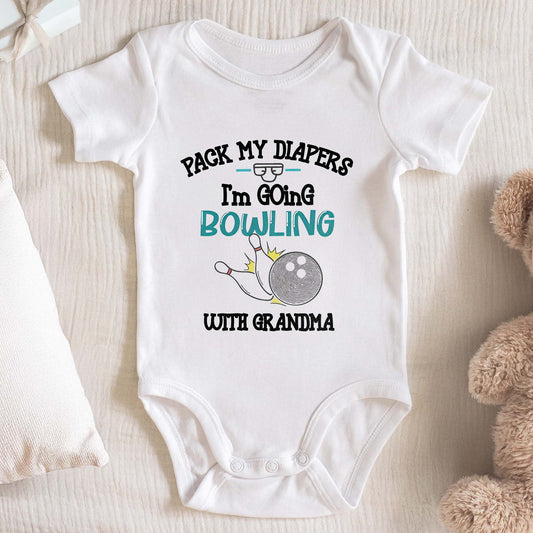 Pack My Diapers I'm Going Bowling With Grandma