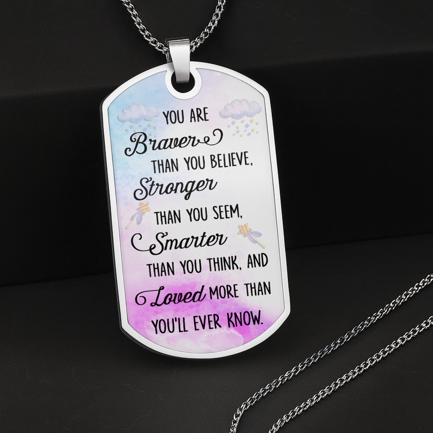 Braver Than You Believe, Stronger Than You Seem, Smarter Than You Think - Personalized Custom Dog Tag Necklace - KID136_DTNECK