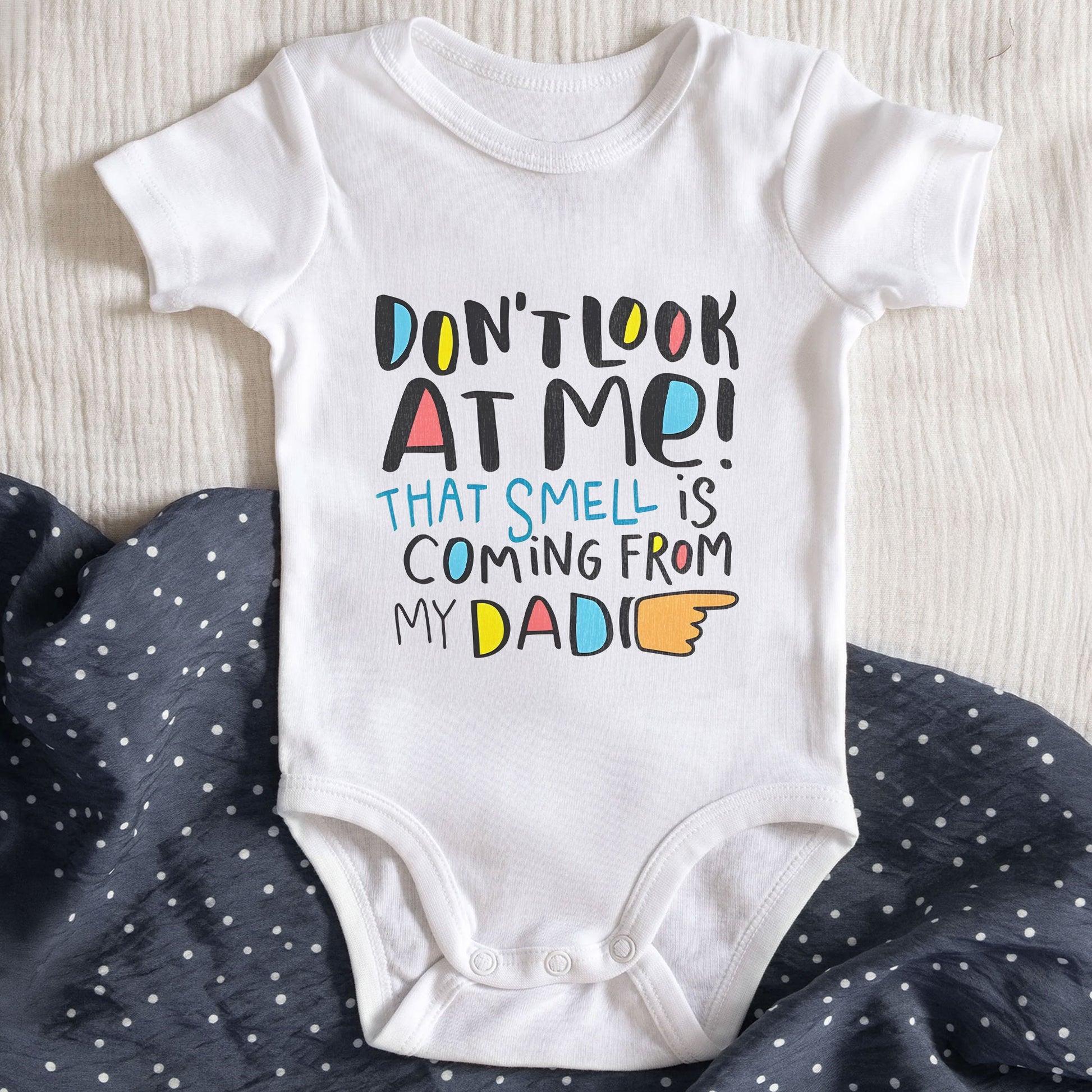 Don't Look At Me! That Smell Is Coming From My Dad