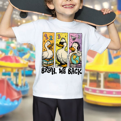 Bruh We Back Featuring Ducks, Books, And Globe