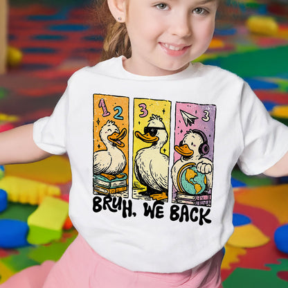 Bruh We Back Featuring Ducks, Books, And Globe