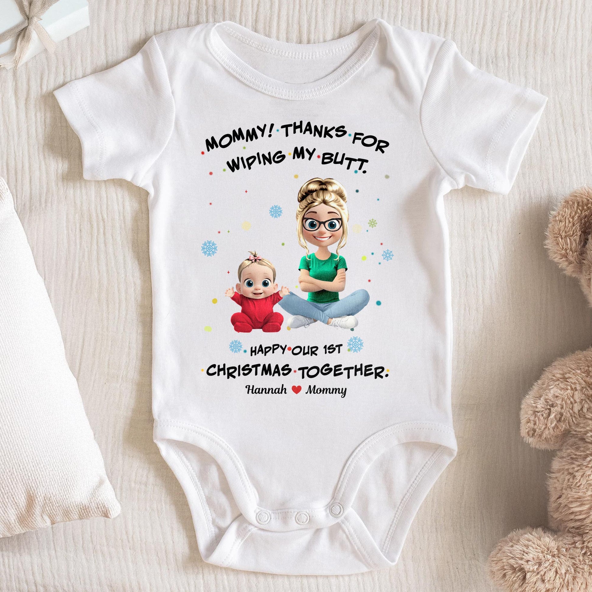 Thanks For Wiping My Butt, Happy 1st Christmas Together