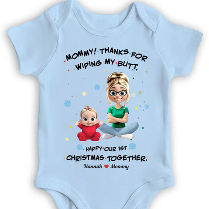 Thanks For Wiping My Butt, Happy 1st Christmas Together