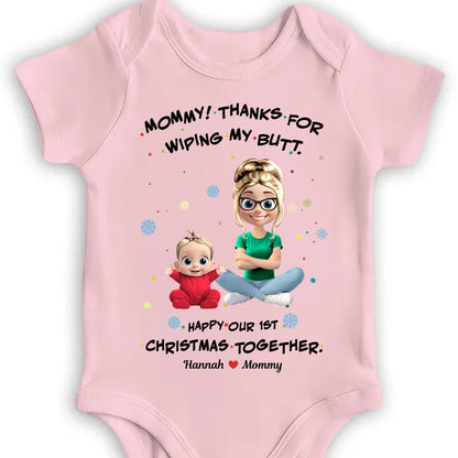 Thanks For Wiping My Butt, Happy 1st Christmas Together