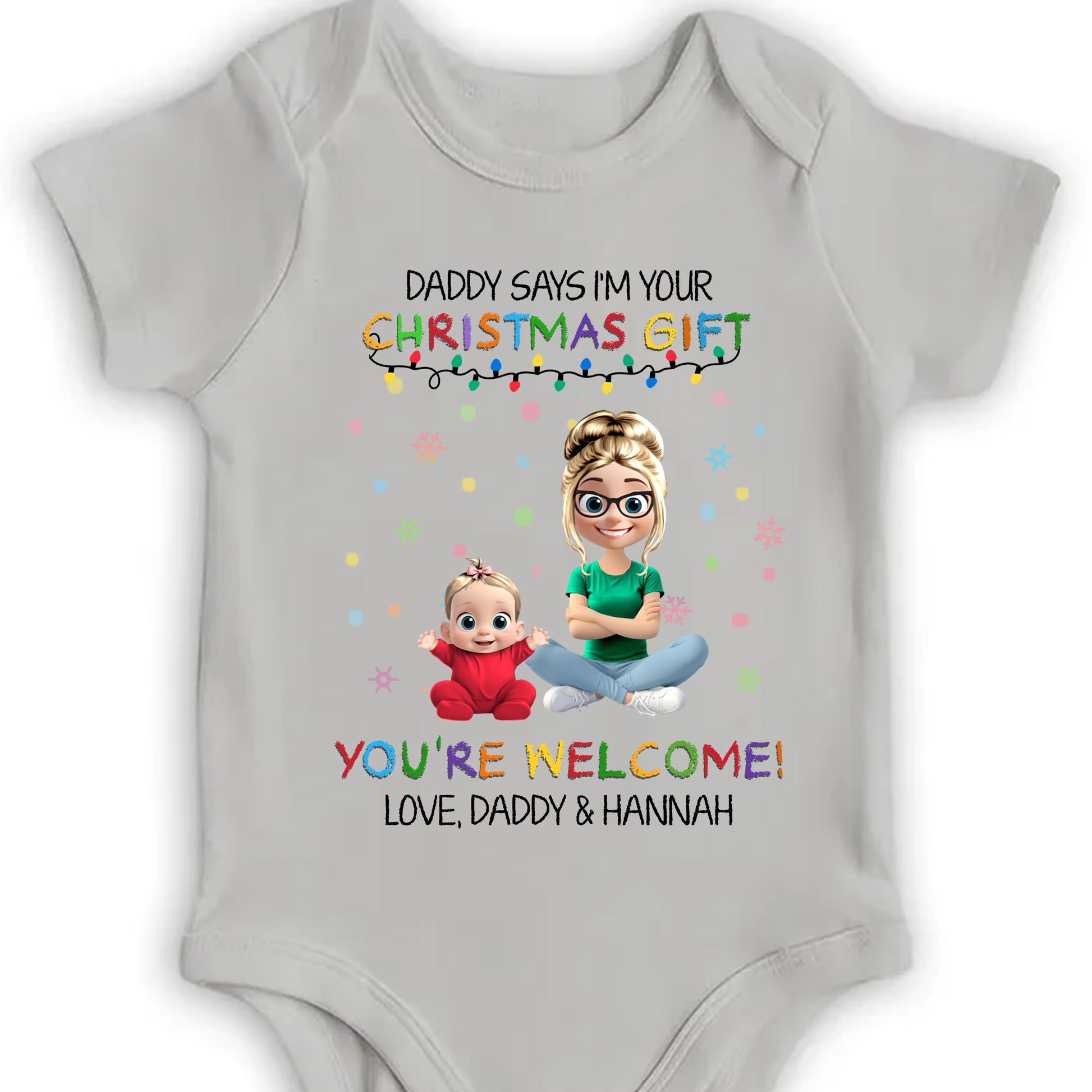 Daddy Says I'm Your Christmas Gift, You're Welcome