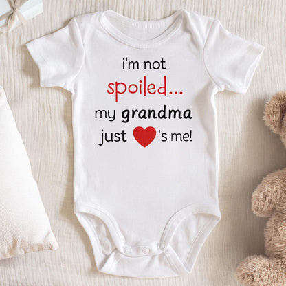 I'm Not Spoiled My Grandma Loves Me with Heart