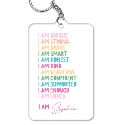 I Am Unique, I Am Strong, Inspiring Personalized Keychain