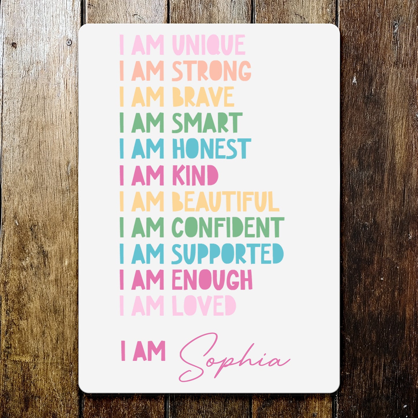 I Am Unique, I Am Strong, Positive Affirmations Sign