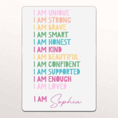 I Am Unique, I Am Strong, Positive Affirmations Sign