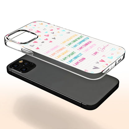 I Am Unique, Beautiful, Strong, And Loved Phone Design