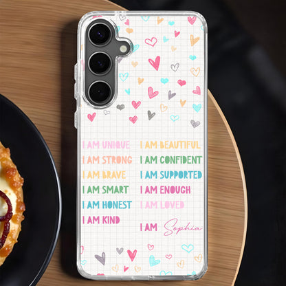 I Am Unique, Beautiful, Strong, And Loved Phone Design