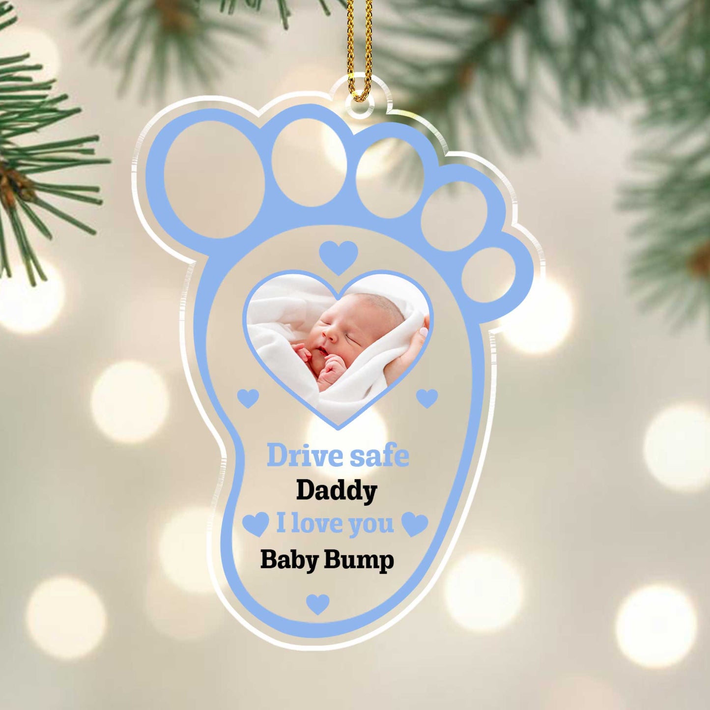 Drive Safe Daddy I Love You Baby Bump