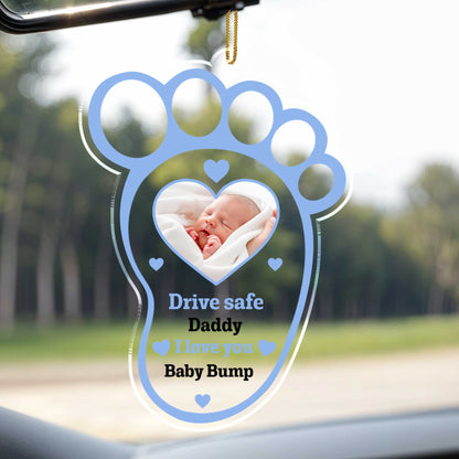Drive Safe Daddy I Love You Baby Bump