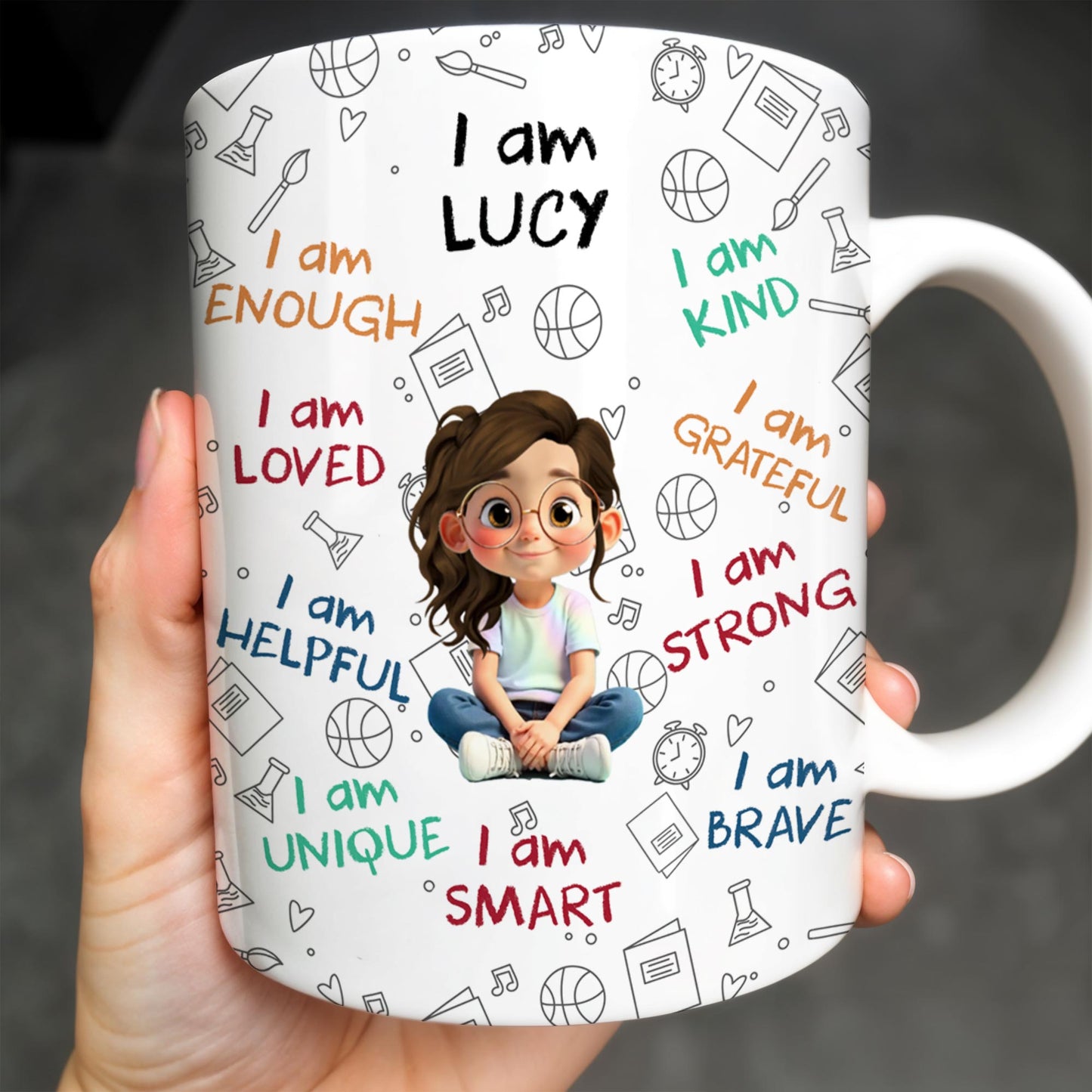 I Am Loved, I Am Kind, I Am Strong, Celebrate Uniqueness