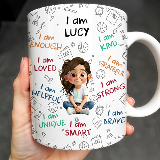 I Am Loved, I Am Kind, I Am Strong, Celebrate Uniqueness