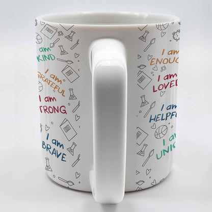 I Am Loved, I Am Kind, I Am Strong, Celebrate Uniqueness