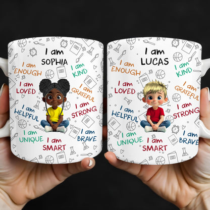 I Am Loved, I Am Kind, I Am Strong, Celebrate Uniqueness