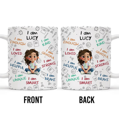 I Am Loved, I Am Kind, I Am Strong, Celebrate Uniqueness