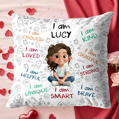 I Am Enough, Loved, Unique, Brave, Cartoon Girl - Personalized Custom Pillow, Insert Included - KID243_PLW