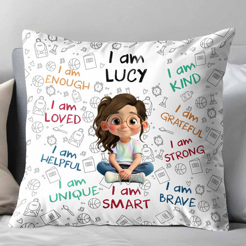 I Am Enough, Loved, Unique, Brave, Cartoon Girl - Personalized Custom Pillow, Insert Included - KID243_PLW