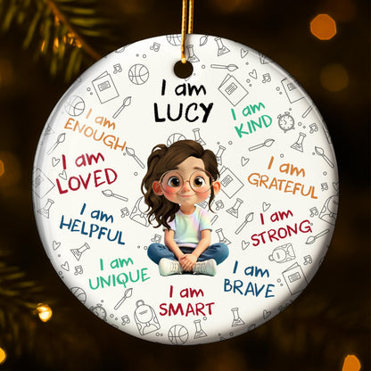 I Am Loved, I Am Kind, Young Girl Encouragement Ornament
