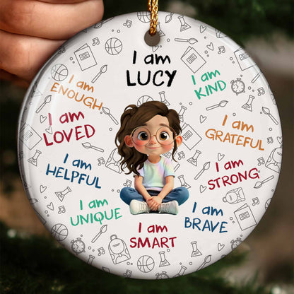 I Am Loved, I Am Kind, Young Girl Encouragement Ornament