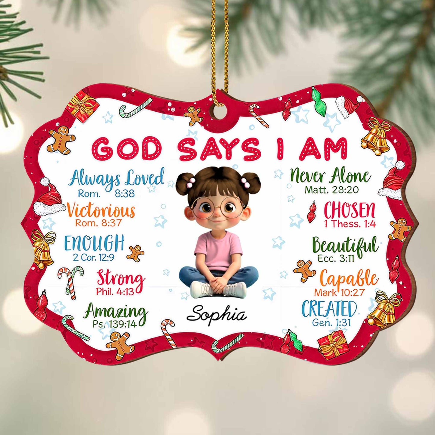 God Says I Am Always Loved, Strong, Amazing Ornament