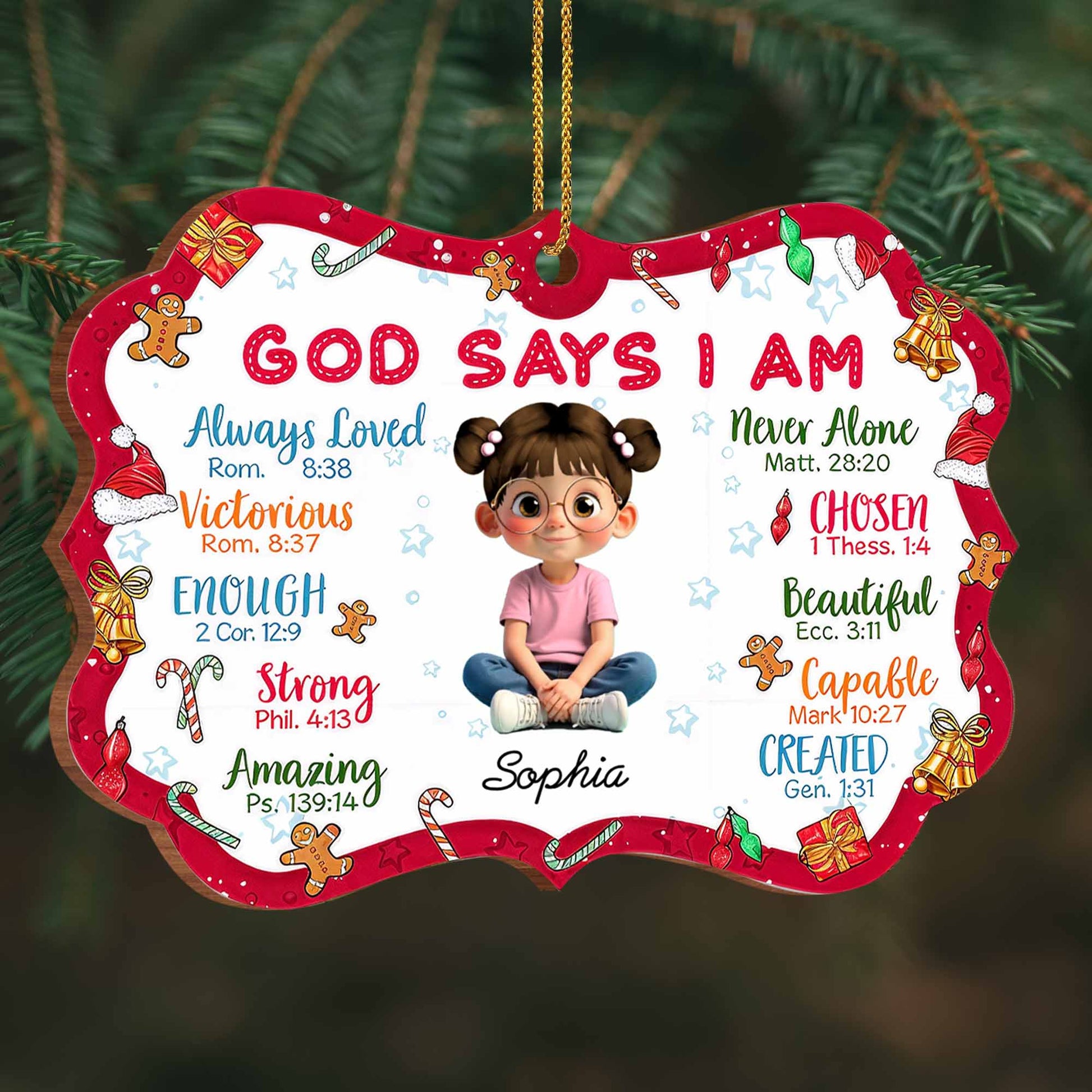 God Says I Am Always Loved, Strong, Amazing Ornament