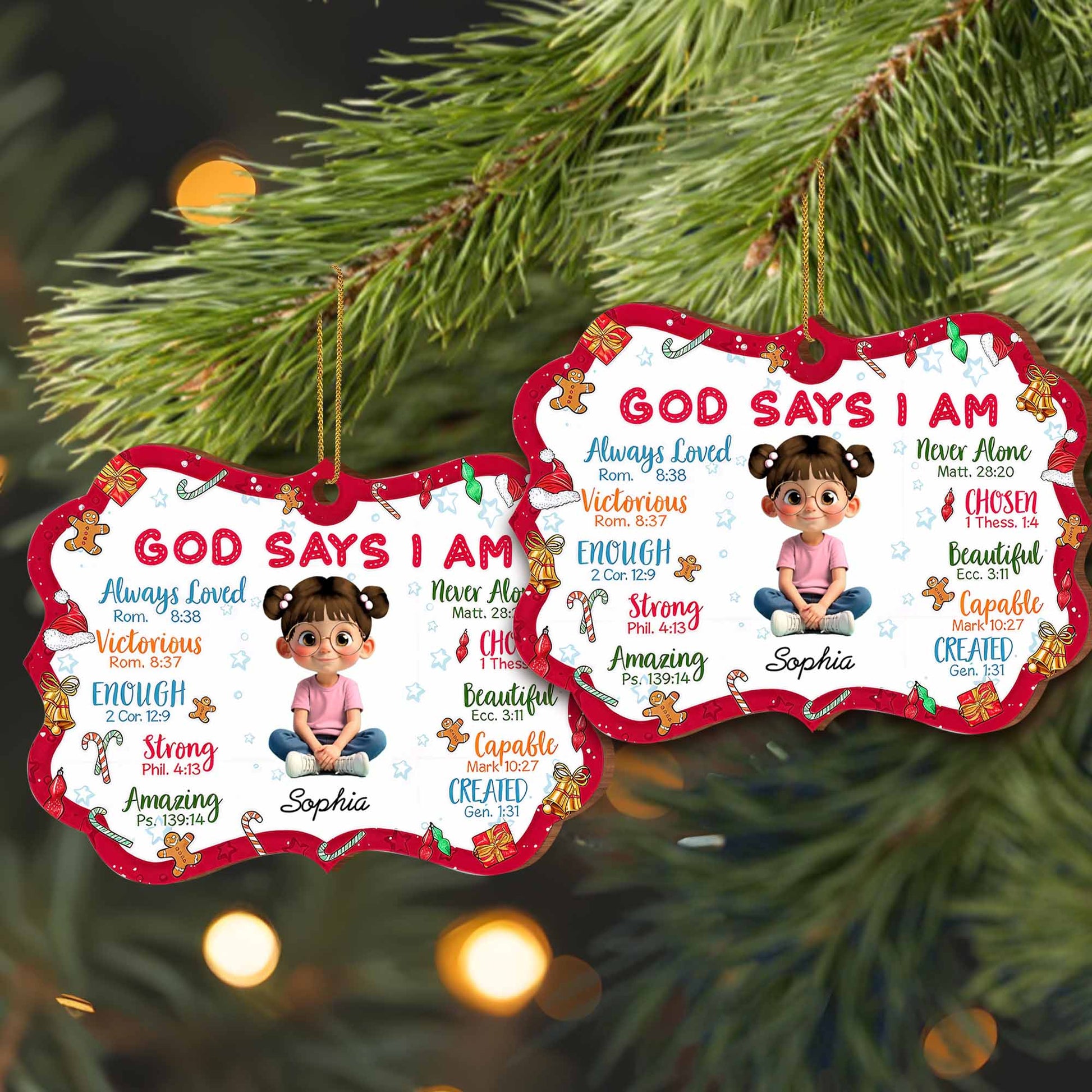 God Says I Am Always Loved, Strong, Amazing Ornament