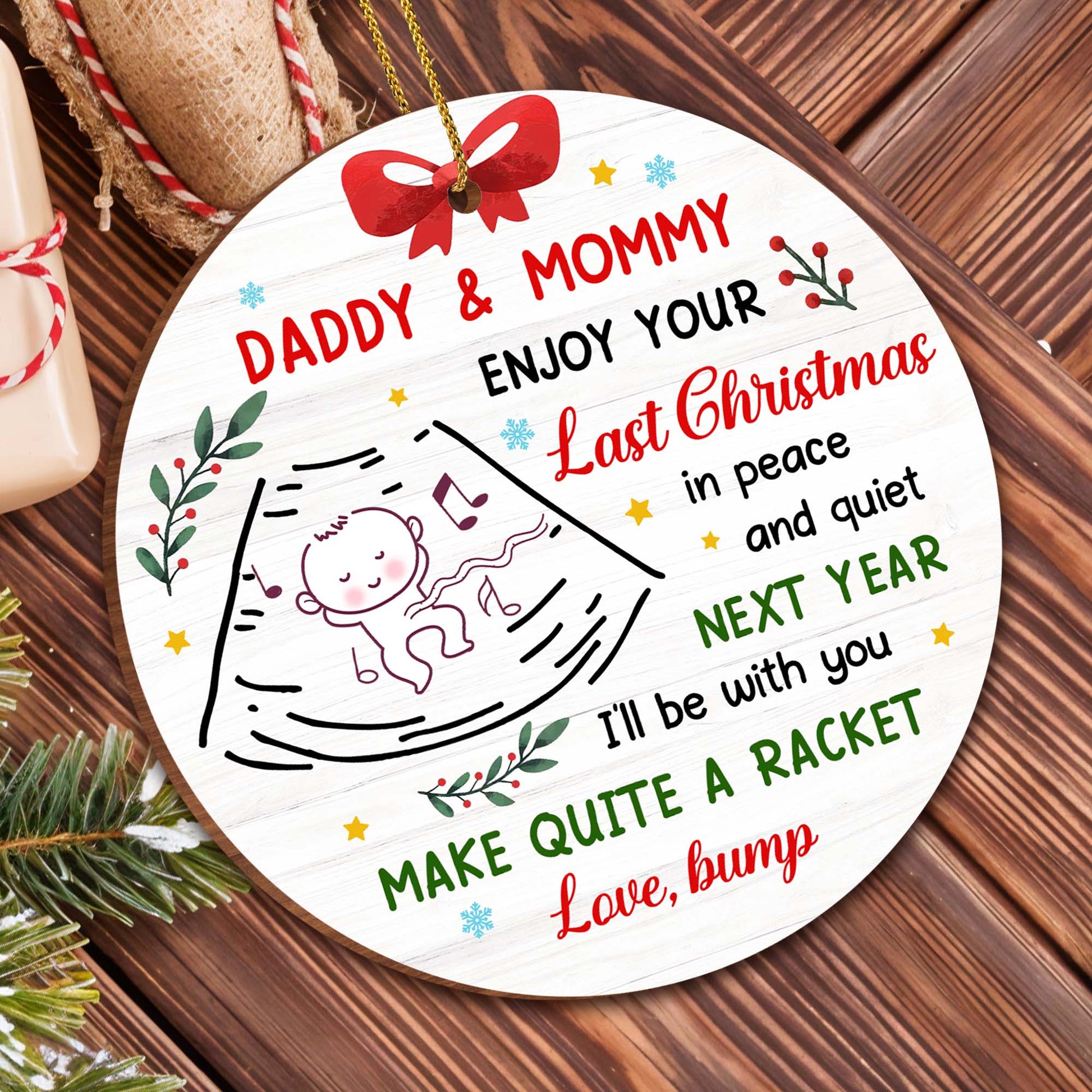 Daddy & Mommy Enjoy Your Last Christmas, Baby Announcement