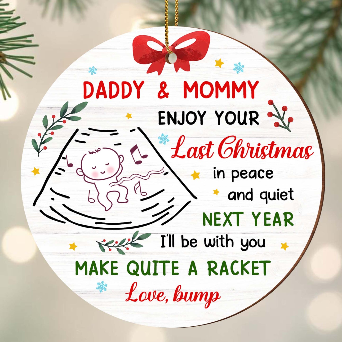 Daddy & Mommy Enjoy Your Last Christmas, Baby Announcement