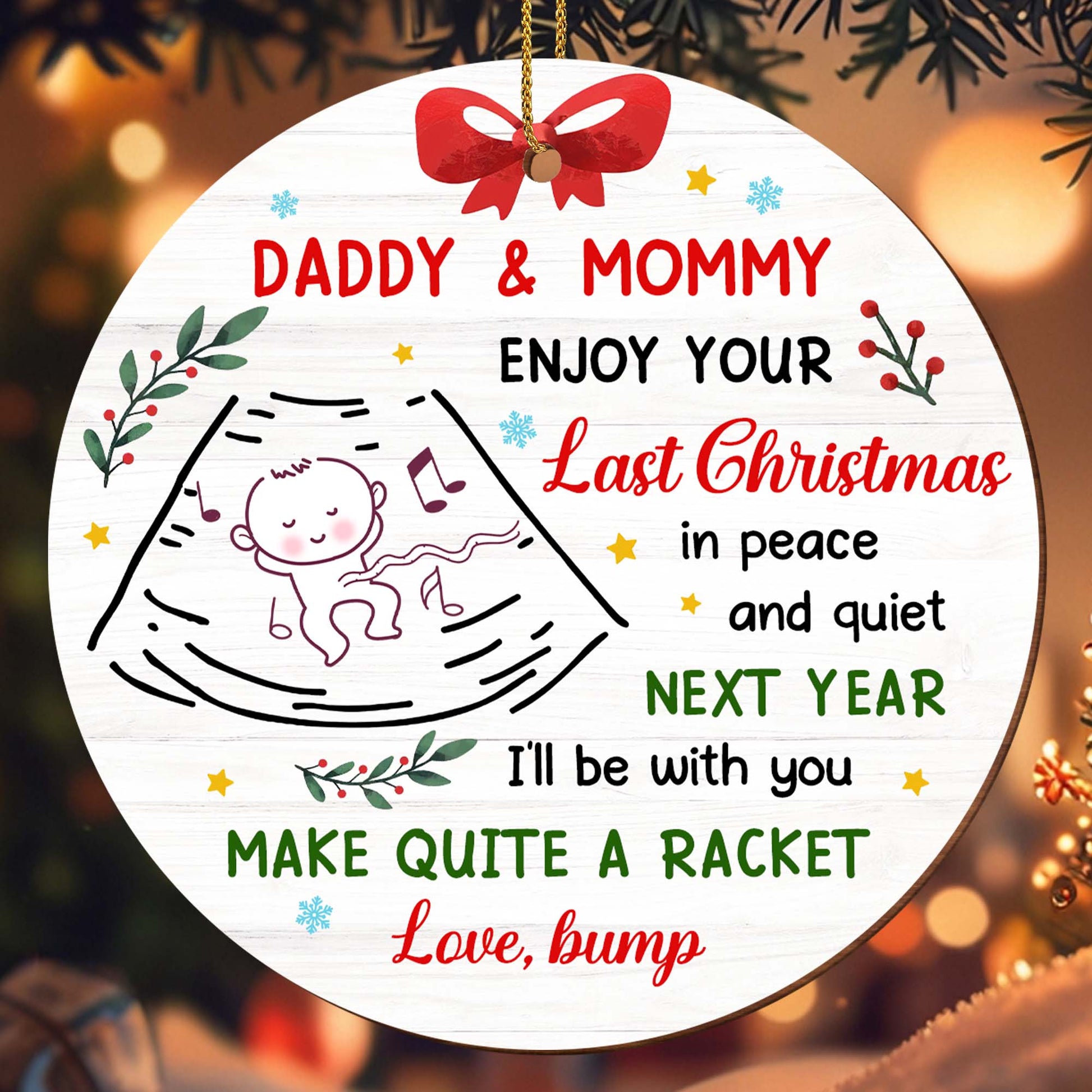 Daddy & Mommy Enjoy Your Last Christmas, Baby Announcement