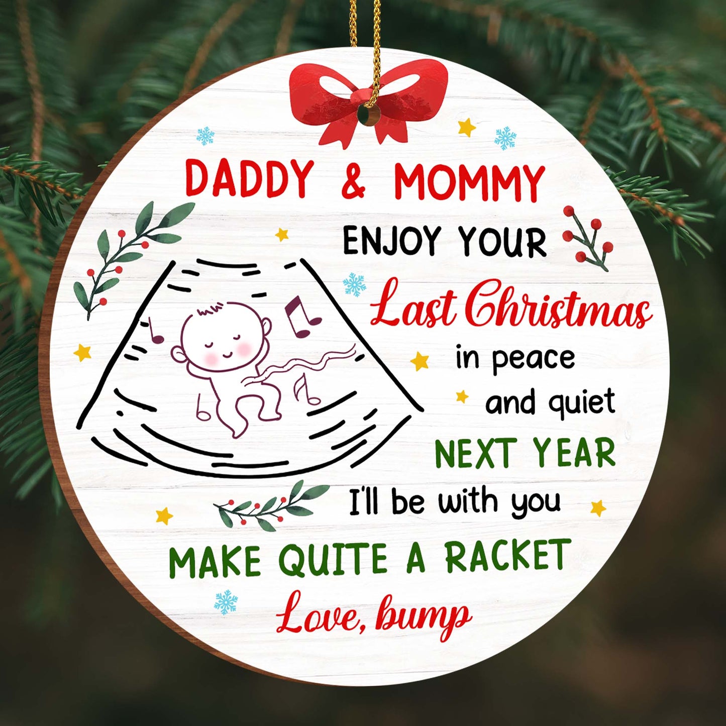 Daddy & Mommy Enjoy Your Last Christmas, Baby Announcement