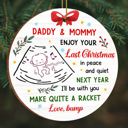 Daddy & Mommy Enjoy Your Last Christmas, Baby Announcement