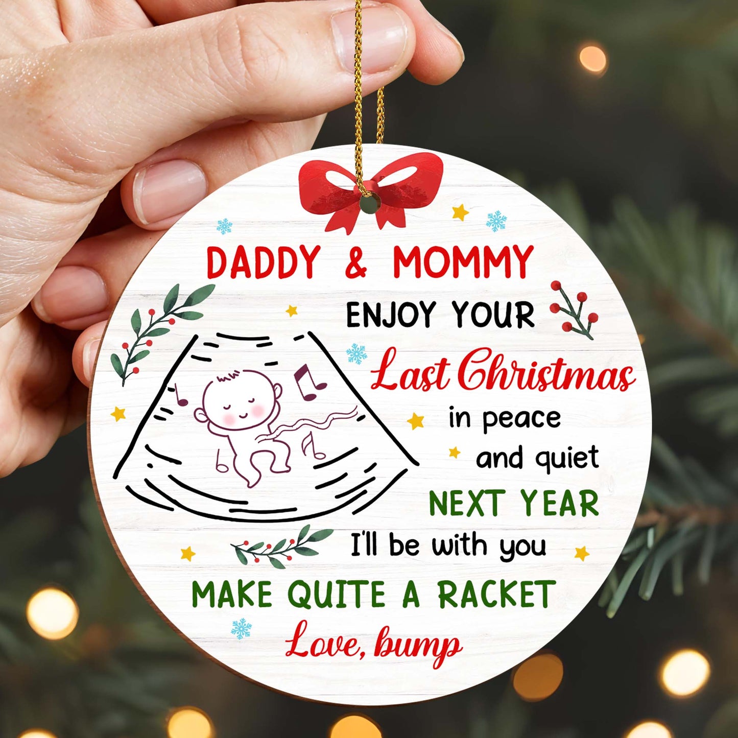 Daddy & Mommy Enjoy Your Last Christmas, Baby Announcement